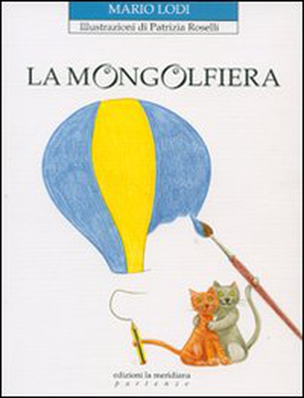 La mongolfiera - Librerie.coop La mongolfiera - Librerie.coop