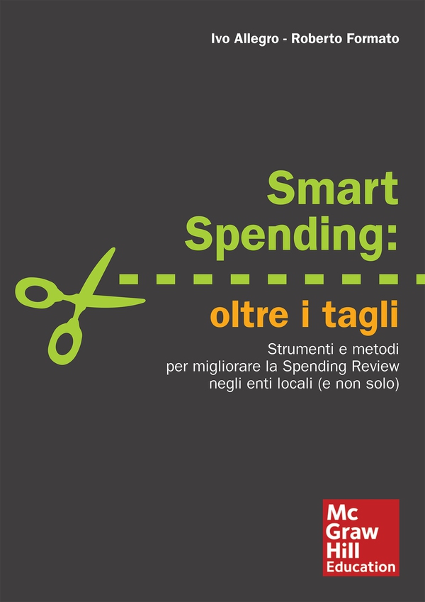 Smart Spending: Oltre i tagli - Librerie.coop Smart Spending: Oltre i tagli - Librerie.coop