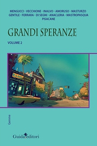 Grandi speranze - Vol. 2 - Librerie.coop