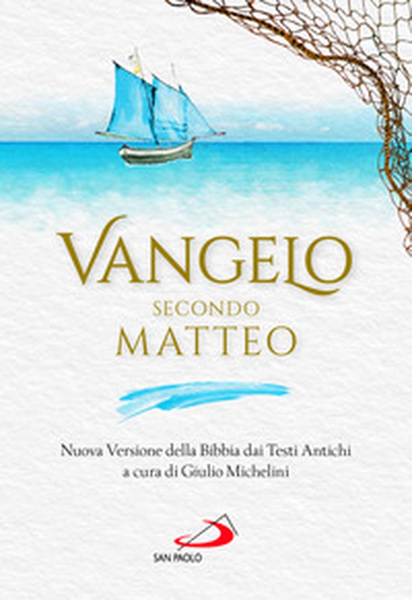 Vangelo secondo Matteo. Nuova Versione della Bibbia dai Testi Antichi - Librerie.coop Vangelo secondo Matteo. Nuova Versione della Bibbia dai Testi Antichi - Librerie.coop