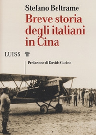 Breve storia degli italiani in Cina - Librerie.coop