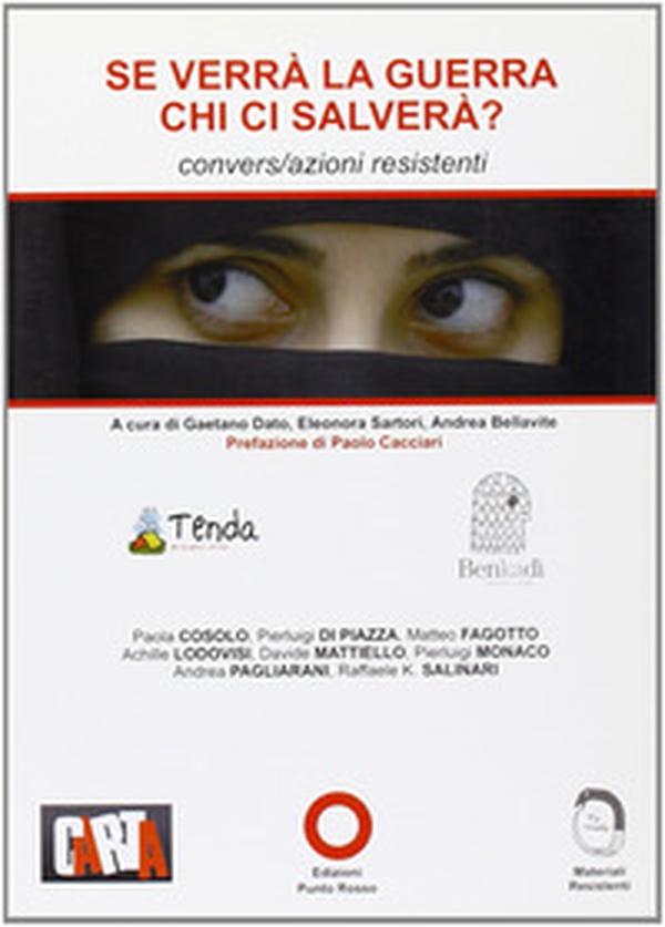 Se verrà la guerra chi ci salverà? Conversazione resistenti - Librerie.coop Se verrà la guerra chi ci salverà? Conversazione resistenti - Librerie.coop