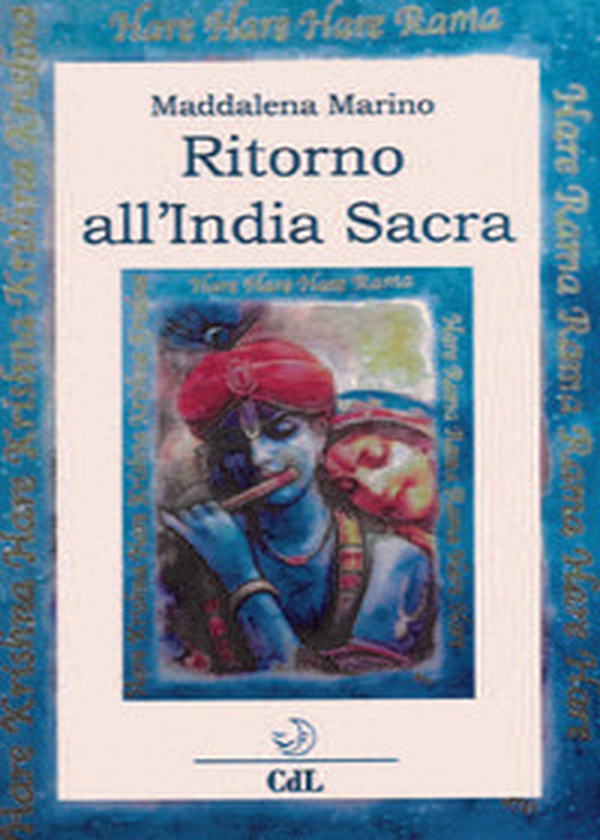 Ritorno all'India sacra - Librerie.coop Ritorno all'India sacra - Librerie.coop