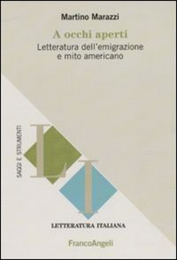 A occhi aperti. Letteratura dell'emigrazione e mito americano - Librerie.coop A occhi aperti. Letteratura dell'emigrazione e mito americano - Librerie.coop