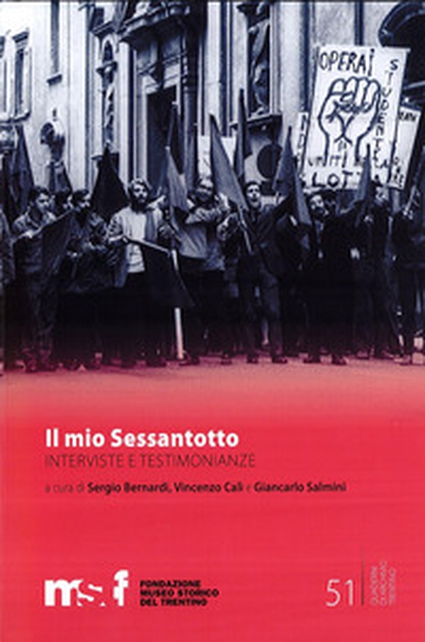 Il mio Sessantotto. interviste, ricordi, testimonianze - Librerie.coop Il mio Sessantotto. interviste, ricordi, testimonianze - Librerie.coop