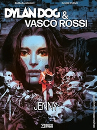 Dylan Dog & Vasco Rossi. Jenny - Librerie.coop