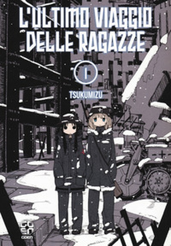 L'ultimo viaggio delle ragazze - Vol. 1 - Librerie.coop L'ultimo viaggio delle ragazze - Vol. 1 - Librerie.coop