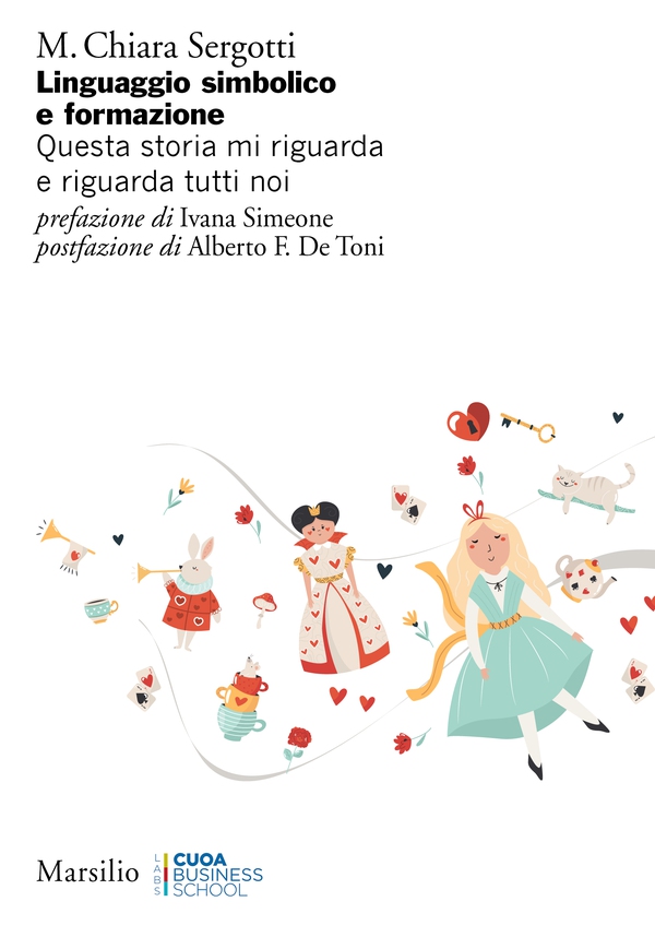 Linguaggio simbolico e formazione - Librerie.coop Linguaggio simbolico e formazione - Librerie.coop
