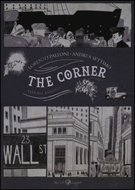 The corner. Vite all'angolo - Librerie.coop