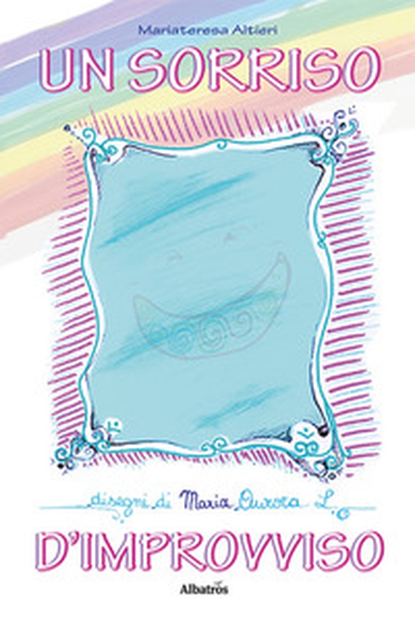 Un sorriso d'improvviso - Librerie.coop Un sorriso d'improvviso - Librerie.coop