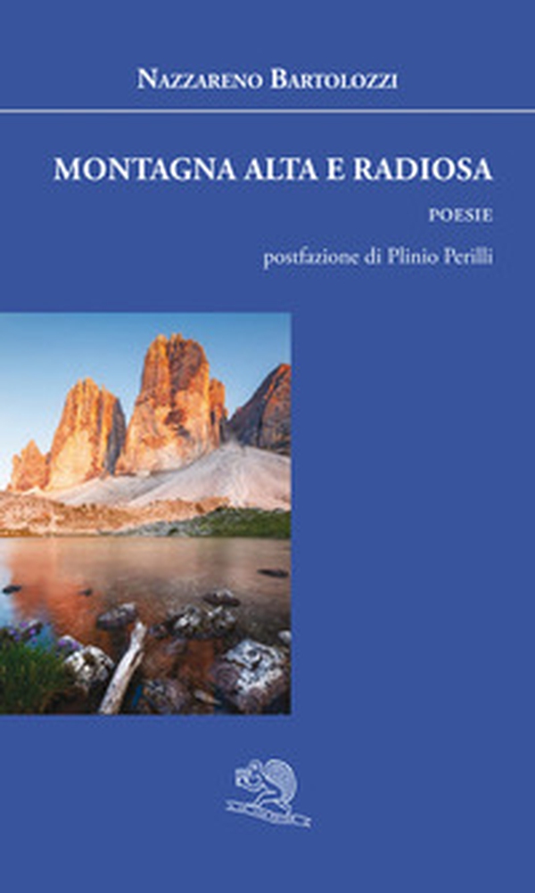 Montagna alta e radiosa - Librerie.coop Montagna alta e radiosa - Librerie.coop