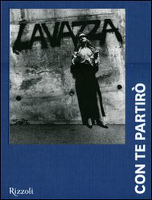 Lavazza. Con te partirò. 20 anni, 240 mesi, 170 immagini - Librerie.coop Lavazza. Con te partirò. 20 anni, 240 mesi, 170 immagini - Librerie.coop