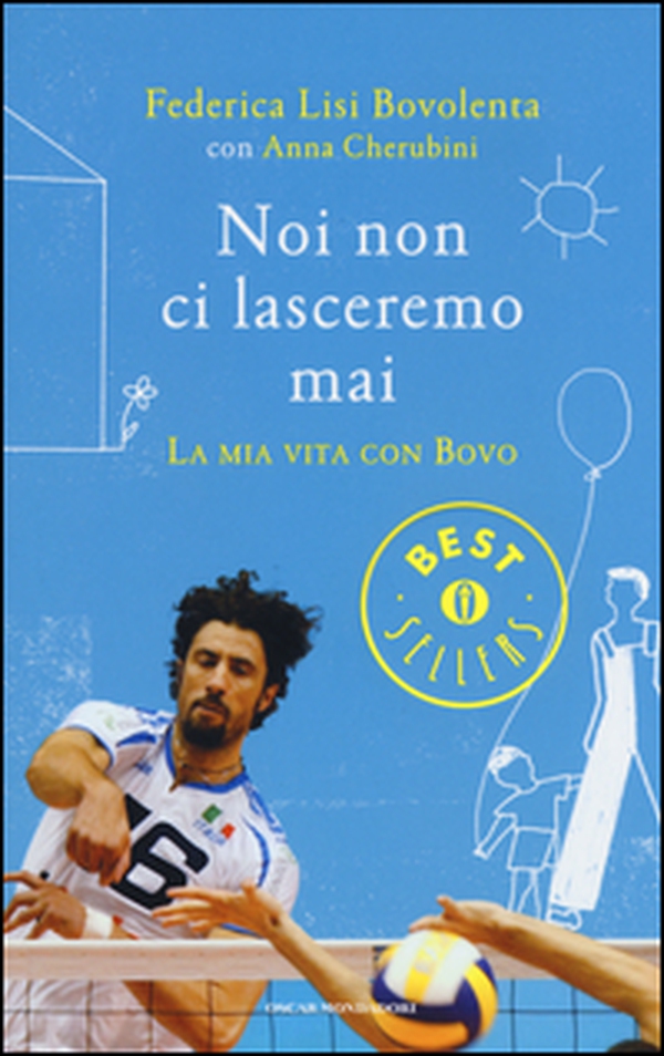 Noi non ci lasceremo mai. La mia vita con Bovo - Librerie.coop Noi non ci lasceremo mai. La mia vita con Bovo - Librerie.coop