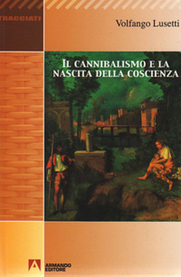 Il cannibalismo e la nascita della coscienza - Librerie.coop Il cannibalismo e la nascita della coscienza - Librerie.coop