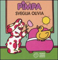 Pimpa sveglia Olivia - Librerie.coop
