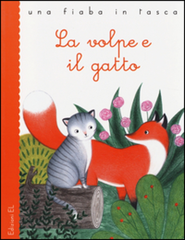La volpe e il gatto - Librerie.coop La volpe e il gatto - Librerie.coop
