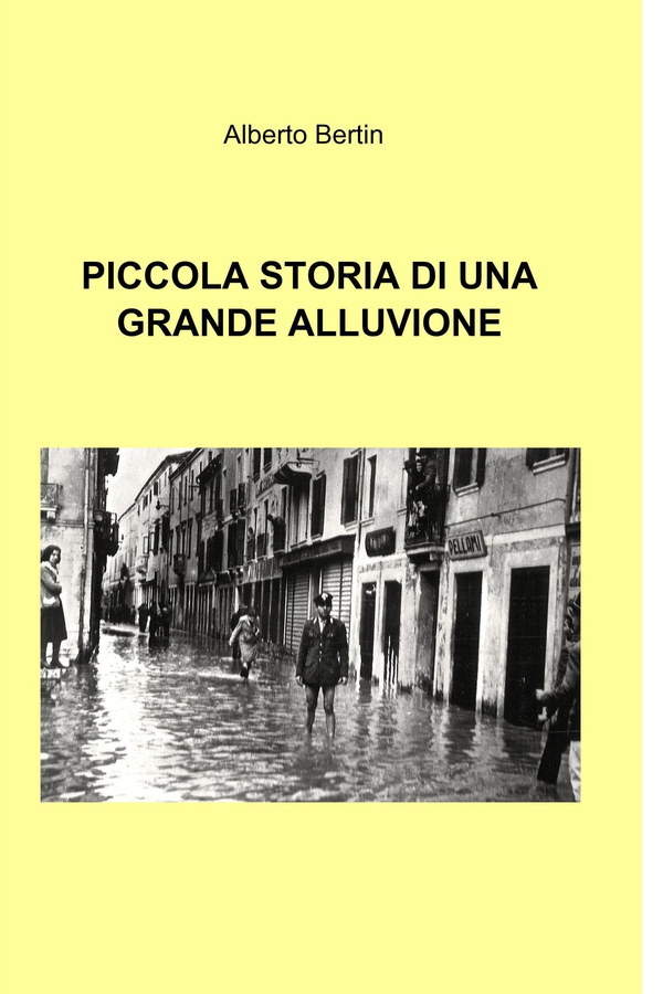 Piccola storia di una grande alluvione - Librerie.coop Piccola storia di una grande alluvione - Librerie.coop