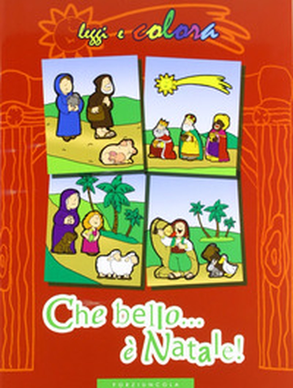 Che bello il Natale! - Librerie.coop Che bello il Natale! - Librerie.coop