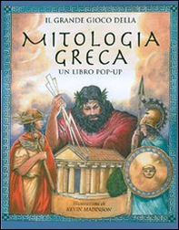 Il grande gioco della mitologia greca. Libro pop-up - Librerie.coop