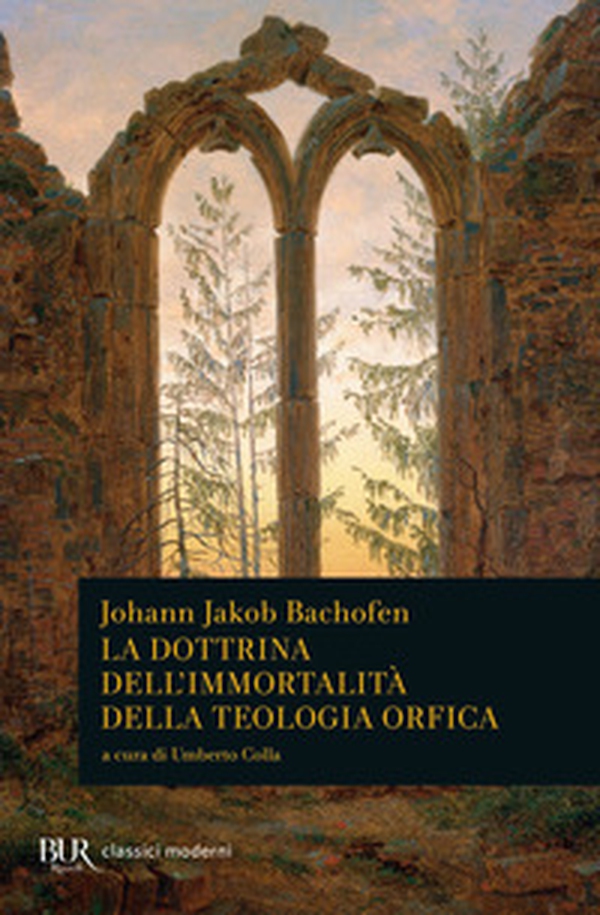 La dottrina dell'immortalità della teologia orfica - Librerie.coop La dottrina dell'immortalità della teologia orfica - Librerie.coop