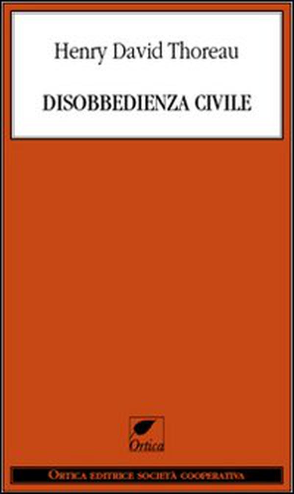 Disobbedienza civile - Librerie.coop Disobbedienza civile - Librerie.coop