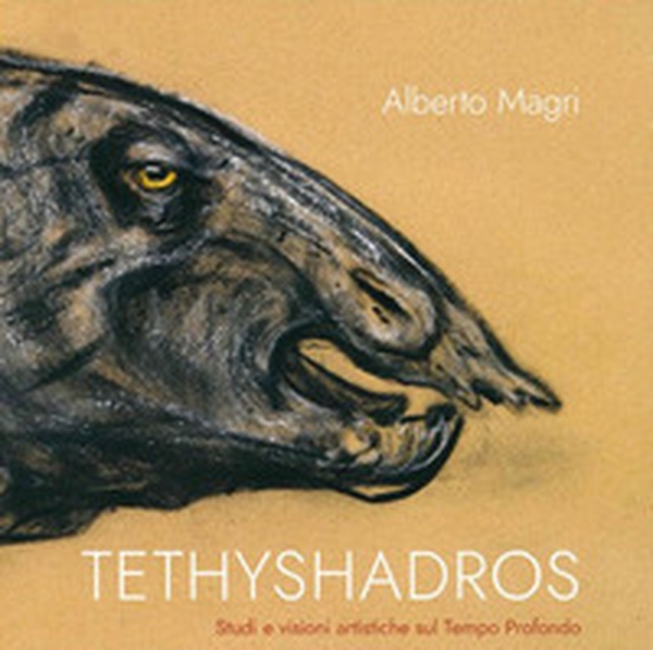 Tethyshadros. Studi e visioni artistiche sul tempo profondo - Librerie.coop Tethyshadros. Studi e visioni artistiche sul tempo profondo - Librerie.coop