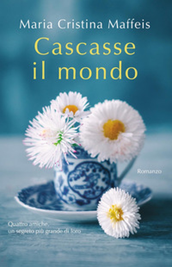 Cascasse il mondo - Librerie.coop Cascasse il mondo - Librerie.coop