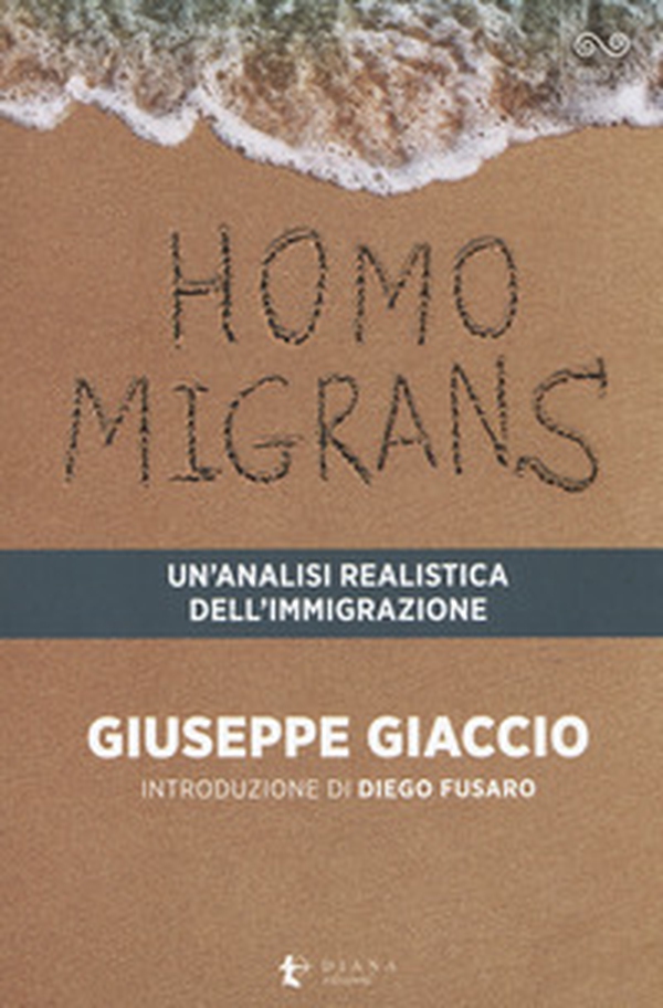 Homo migrans. Un'analisi realistica dell'immigrazione - Librerie.coop Homo migrans. Un'analisi realistica dell'immigrazione - Librerie.coop