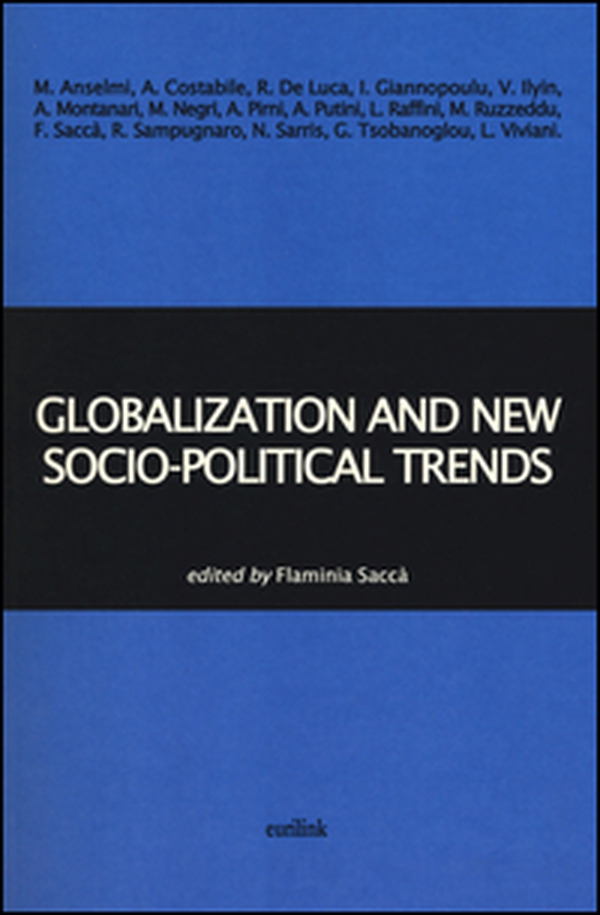 Globalization and new socio-political trends - Librerie.coop Globalization and new socio-political trends - Librerie.coop