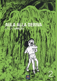 Aula alla deriva - Vol. 2 - Librerie.coop