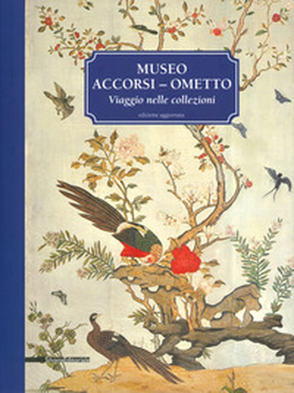 Museo Accorsi-Ometto. Viaggio nelle collezioni - Librerie.coop Museo Accorsi-Ometto. Viaggio nelle collezioni - Librerie.coop