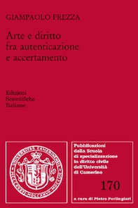 Arte e diritto fra autenticazione e accertamento - Librerie.coop