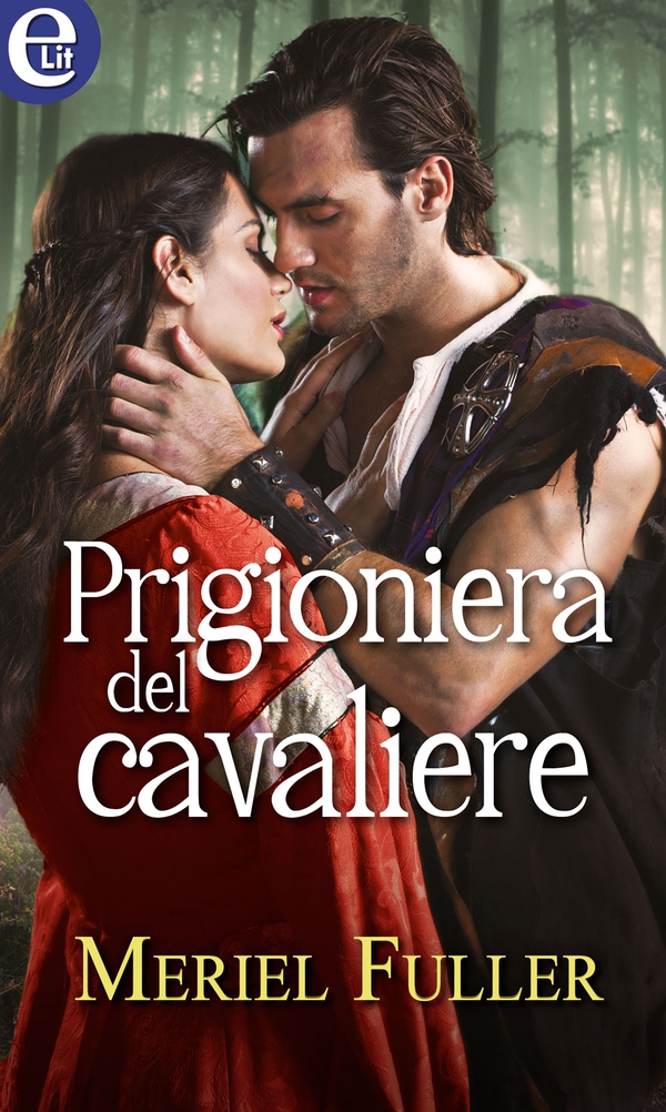 Prigioniera del cavaliere (eLit) - Librerie.coop Prigioniera del cavaliere (eLit) - Librerie.coop
