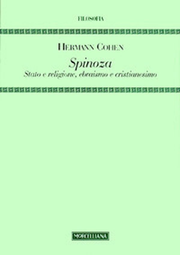 Spinoza. Stato e religione, ebraismo e cristianesimo - Librerie.coop Spinoza. Stato e religione, ebraismo e cristianesimo - Librerie.coop