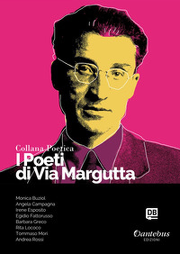 I poeti di Via Margutta. Collana poetica - Vol. 76 - Librerie.coop I poeti di Via Margutta. Collana poetica - Vol. 76 - Librerie.coop