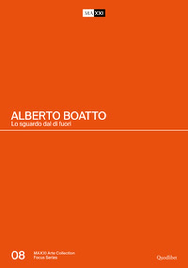 Alberto Boatto. Lo sguardo dal di fuori - Librerie.coop Alberto Boatto. Lo sguardo dal di fuori - Librerie.coop