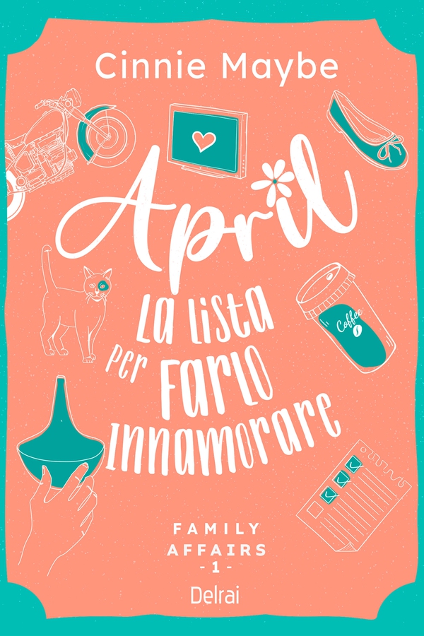 April - La lista per farlo innamorare - Librerie.coop April - La lista per farlo innamorare - Librerie.coop