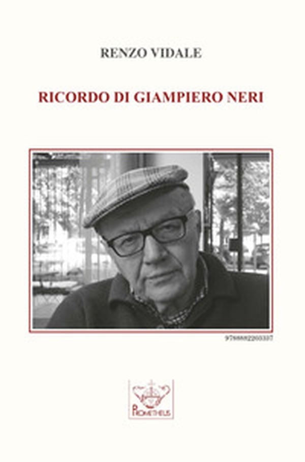 Ricordo di Giampiero Neri - Librerie.coop Ricordo di Giampiero Neri - Librerie.coop