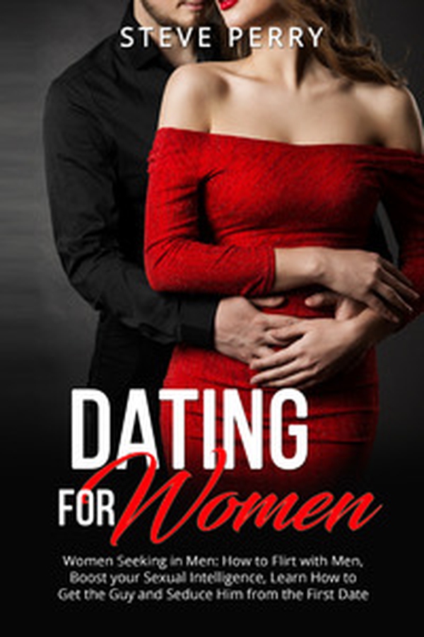 Women seeking in men. How to flirt with men, boost your sexual intelligence, learn how to get the guy and seduce him from the first date - Librerie.coop Women seeking in men. How to flirt with men, boost your sexual intelligence, learn how to get the guy and seduce him from the first date - Librerie.coop