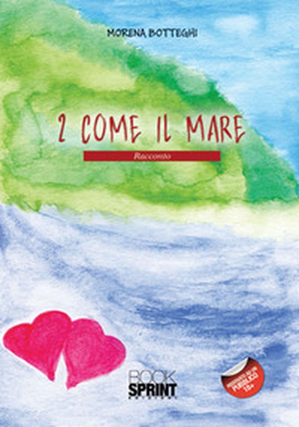 2 come il mare - Librerie.coop 2 come il mare - Librerie.coop