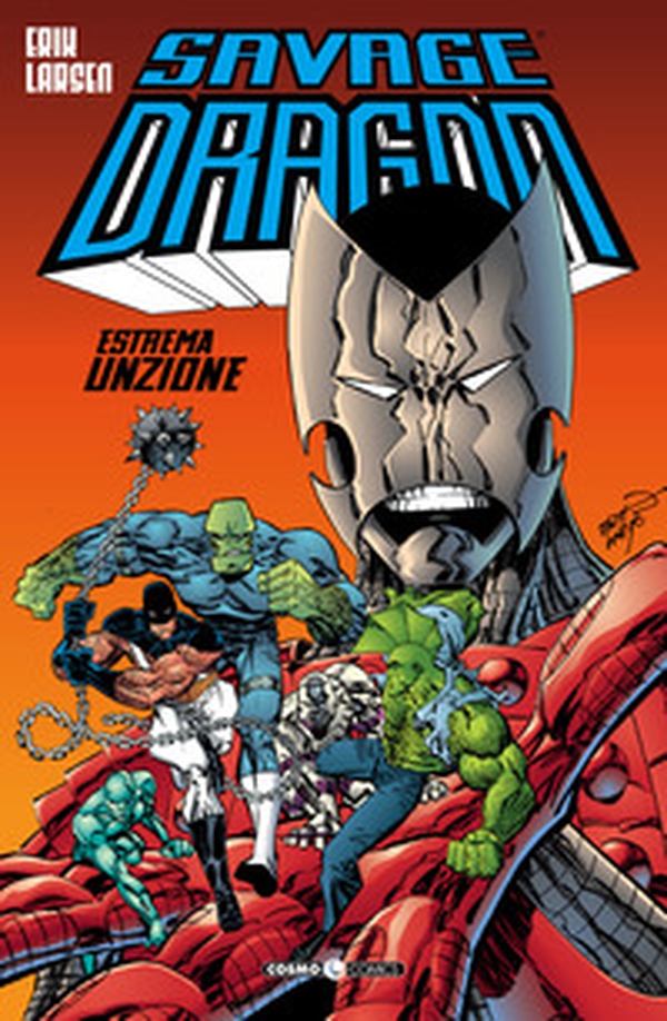 Savage Dragon - Librerie.coop Savage Dragon - Librerie.coop