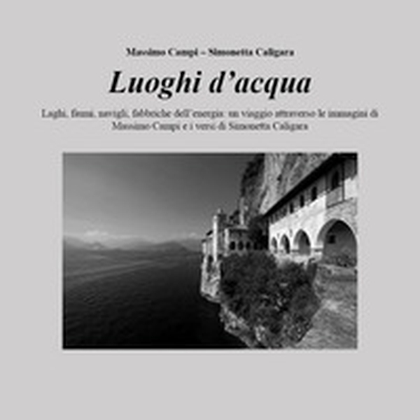 Luoghi d'acqua - Librerie.coop Luoghi d'acqua - Librerie.coop