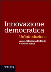 Innovazione democratica. Un'introduzione - Librerie.coop