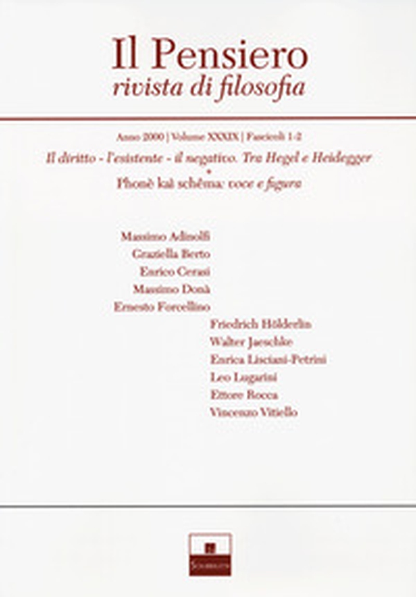 Il pensiero. Rivista di filosofia - Vol. 39 - Librerie.coop Il pensiero. Rivista di filosofia - Vol. 39 - Librerie.coop