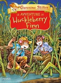 Le avventure di Huckleberry Finn di Mark Twain - Librerie.coop