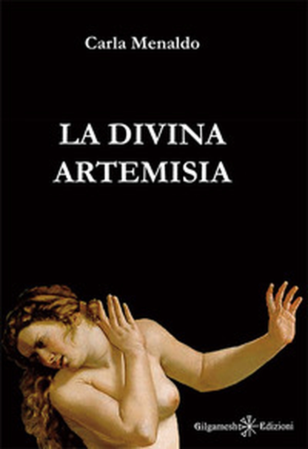 La divina Artemisia - Librerie.coop La divina Artemisia - Librerie.coop