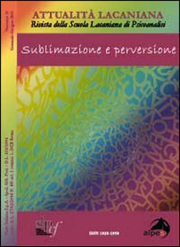 Attualità lacaniana. Rivista della Scuola Lacaniana di Psicoanalisi - Vol. 1 - Librerie.coop Attualità lacaniana. Rivista della Scuola Lacaniana di Psicoanalisi - Vol. 1 - Librerie.coop