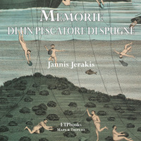 Memorie di un pescatore di spugne - Librerie.coop Memorie di un pescatore di spugne - Librerie.coop