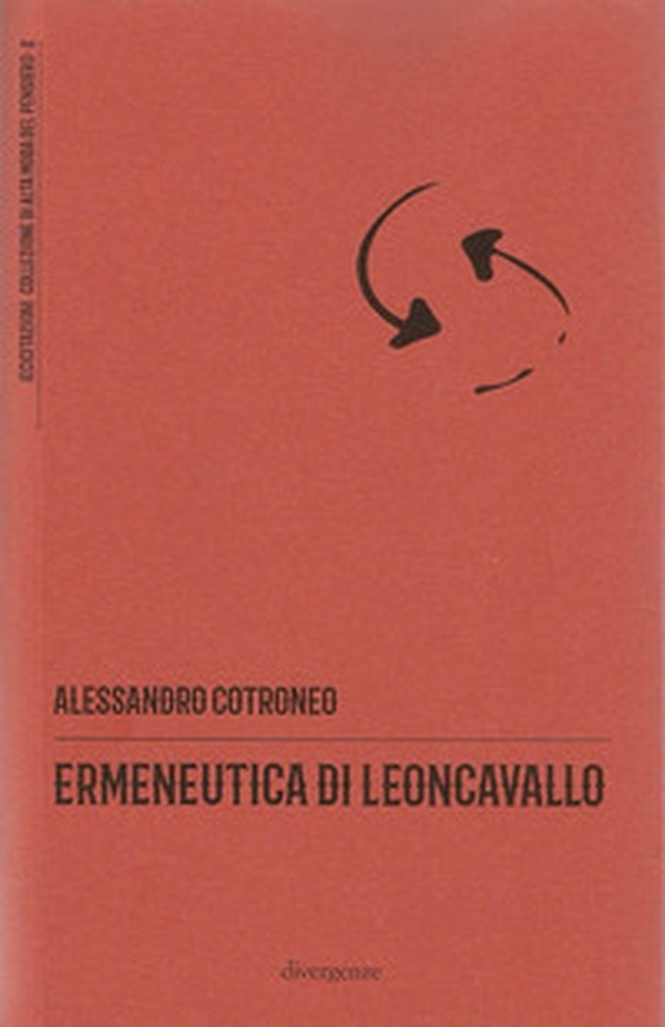 Ermeneutica di Leoncavallo - Librerie.coop Ermeneutica di Leoncavallo - Librerie.coop