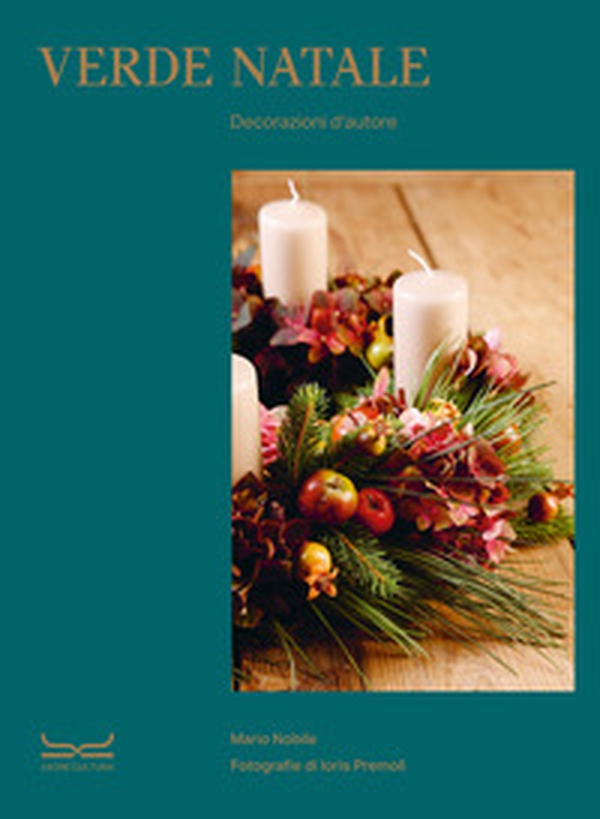Verde Natale. Decorazioni d'autore - Librerie.coop Verde Natale. Decorazioni d'autore - Librerie.coop
